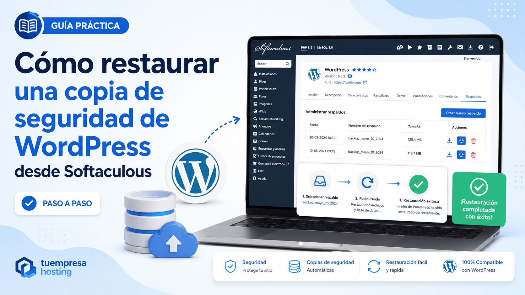 Cómo restaurar una copia de seguridad de WordPress desde Softaculous paso a paso